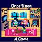 Once Upon a Game