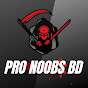 Pro Noobs BD