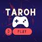 Taroh Play 