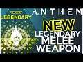 Anthem: New LEGENDARY Melee Weapon!