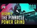 Destiny 2 The Pinnacle Power Grind Q&A