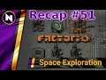 Factorio Space Exploration - Day 51 Recap - ASTEROID BASE