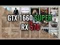 GTX 1660 SUPER vs RX 570 Benchmarks | 59 tests