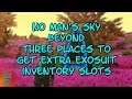 No Man's Sky BEYOND Three Places to get Extra Exosuit Inventory Slots