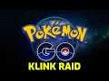 Pokémon GO - Klink Raid