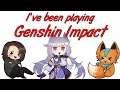So Genshin Impact...