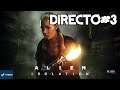 Alien Isolation #3 - Noche de Terror - PC - Directo - Gameplay Español Latino