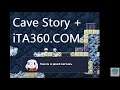 Cave Story+ PC Gameplay Davide Spagocci iTA360.COM EpicGames CreatorTag iTA360DOTCOM