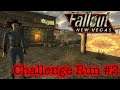 Fallout: New Vegas Challenge Run #2: Primm and Explanations