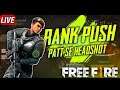Free Fire- Rank Push Rush Gameplay- Global Gameplay With Romeo- AO VIVO🔥🔴⚫