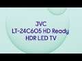 JVC LT-24C605 HD Ready HDR LED TV - Product Overview
