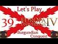 Let's Play Europa Universalis IV - Burgundian Conquest - (39)