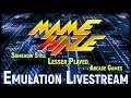 Nov. MAME Stream #11 - Somehow Still.. Lesser Played Arcade Games in MAME (30 November 2021)