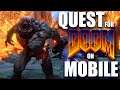Quest for Doom on Mobile
