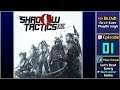 ▶️ Start Playthrough - Shadow Tactics: Blades of the Shogun [Blind] (Episode 1)
