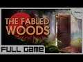The Fabled Woods [PC] Full Gameplay Walkthrough (No Commentary)