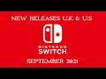 U.K & U.S Nintendo Switch Releases [SEPTEMBER 2021]
