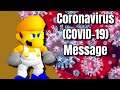 A Message About Coronavirus (COVID-19)
