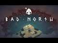 Bad North First Impression