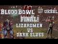 GRAND FINAL of the UKBBL! Lizardmen (the Sage) vs Dark Elves (FantFox) - Blood Bowl 2