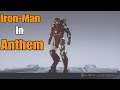 Iron-Man in Anthem