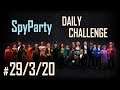 Let's Play the SpyParty Daily Challenge: Stand Still
