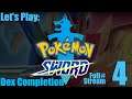 Pokémon Sword - DEX Completion - (Full Stream #4)