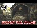 Resident Evil Village - Playthrough (Part 5) - Back To Village & House With Red Chimney