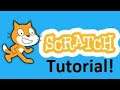 Scratch Tutorial Part 1!!!