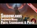 Shadowlands 9.1 Änderungen Magier Pakte Legendaries & Patch