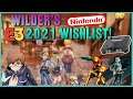 Wilder's Nintendo E3 2021 Wishlist!
