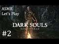 ASMR Let's Play Dark Souls Remastered Part 2 (Undead Parish, Undead Aslyum, Bell Gargoyle)