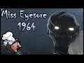 Avoid Freezing to Death and the Monster! | Miss Eyesore 1964