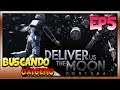 DELIVER US THE MOON | BUSCANDO OXIGENO | Gameplay Español EP5
