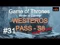 Game of Thrones: Winter is Coming WESTEROS PASS S8 - part 31 with Inferno912 1080p HD