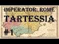 Imperator: Rome - Tartessia #1