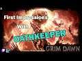Let's Try: Grim Dawn - First Impressions with the OATHKEEPER - Episode 3