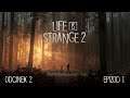Life is Strange 2 [Epizod 1] - Odcinek 2 - Zbiegowie [4K][PL]