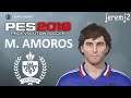 M. AMOROS Face + stats edit PES 2018, 2019, 2020 (France Legends)