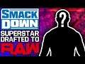 SmackDown Superstar Drafted To Raw | Latest On WWE TV Tapings