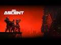 The Ascent - Inferno Plays Episode 2 - Exploring Cluster 13