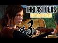 The Last of Us Remastered - Parte 3: Mundo Cruel!!! [ PS4 Pro - Playthrough 4K ]
