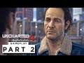 UNCHARTED 4 Walkthrough Gameplay Part 2 - PS5 FULL GAME || NO COMMENTARY