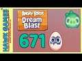 Angry Birds Dream Blast Level 671 - Walkthrough, No Boosters