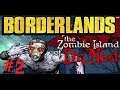 Borderlands: The Zombie Island Of Dr. Ned (feat. Ren) #2