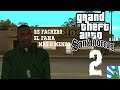 Gameplay Grand Theft: Auto San Andreas 2021 Episodio 2 Nuevo look y misiones algo raras