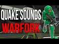 Warfork - How to replace sounds with Quake 3 Arena sounds