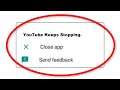 How To Fix YouTube Apps Keeps Stopping Error Android & Ios - Fix YouTube App Not Open Problem