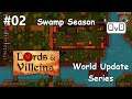 Lords and Villeins Swamp Season | Part 02 | BUILDING THE HOUSEHOLDS