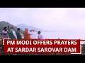 Prime Minister Narendra Modi offers prayers at Sardar Sarovar Dam